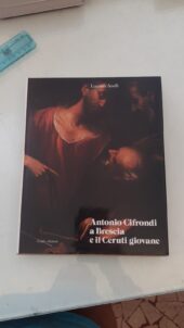 Antonio Cifrondi a Brescia e il Ceruti giovane