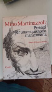 Pretesti per una requisitoria manzoniana