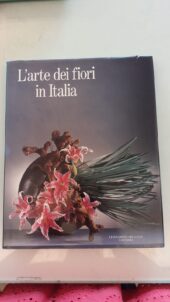 L'arte dei fiori in Italia