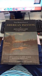 Three hundred years of american painting